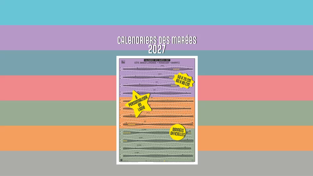 Calendrier des marées 2027 affiche avec indication des formats 50 x 70 cm et 60 x 80 cm en vente. Informations que les données utilisées sont officielles et que l'affiche est à personnaliser